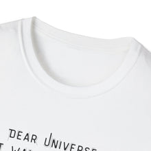 Load image into Gallery viewer, Dear Universe