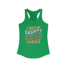 Load image into Gallery viewer, Match Energy