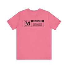 Load image into Gallery viewer, Unisex Jersey Tee - "Melanated" Graphic Short Sleeve Shirt