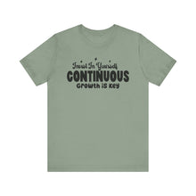 Load image into Gallery viewer, Motivational Short Sleeve Tee - Invest In Yourself, Continuous Growth Is Key