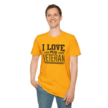 Load image into Gallery viewer, I Love my Veteran