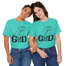 Load image into Gallery viewer, God is Good