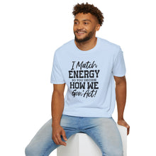 Load image into Gallery viewer, Match Energy