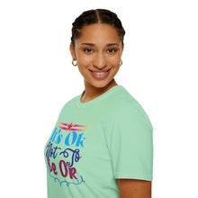 Load image into Gallery viewer, Not Okay