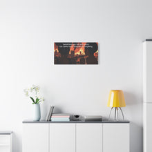 Load image into Gallery viewer, Inspirational Canvas Art – "Sometimes You Can Only Watch"