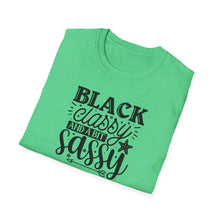 Load image into Gallery viewer, Black & Sassy