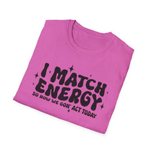 Load image into Gallery viewer, Match Energy
