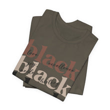 Load image into Gallery viewer, Empowering Black History Tee - Unisex Short Sleeve T-Shirt
