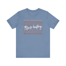 Load image into Gallery viewer, Empowering Black History Tee | Unisex Short Sleeve Shirt