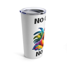 Load image into Gallery viewer, No Coffee No Talk - Tumbler 20oz