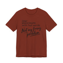 Load image into Gallery viewer, Inner Peace - 'Not My F**king Problem'