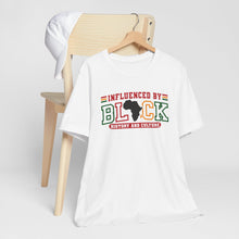Load image into Gallery viewer, Influenced by Black History and Culture Unisex Tee