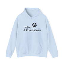 Load image into Gallery viewer, Coffee, Dogs, & Crime Shows