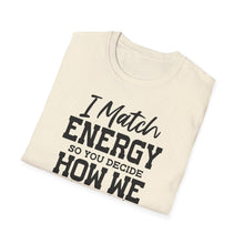 Load image into Gallery viewer, Match Energy
