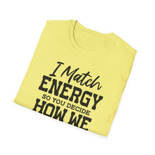 Load image into Gallery viewer, Match Energy