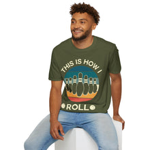 Load image into Gallery viewer, How I Roll