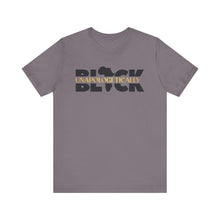 Load image into Gallery viewer, Unapologetically BLACK Unisex Jersey Tee - Bold Statement Shirt for Empowerment