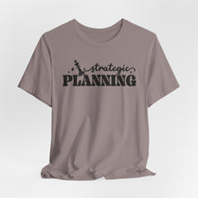 Load image into Gallery viewer, Strategic Planning Unisex Jersey Tee - Motivational Graphic T-Shirt for Creative Minds