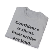 Load image into Gallery viewer, Confidence vs Insecurities