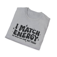 Load image into Gallery viewer, Match Energy