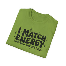 Load image into Gallery viewer, Match Energy