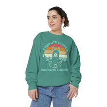 Load image into Gallery viewer, Gonna Be Alright Sweatshirt