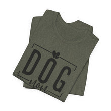 Load image into Gallery viewer, Dog Mom Short Sleeve Tee - All Day Every Day