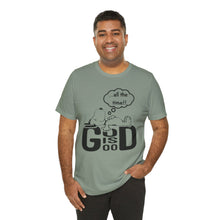 Load image into Gallery viewer, God is Good