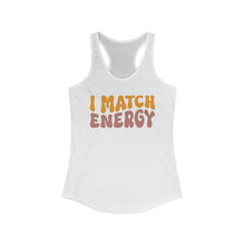 Load image into Gallery viewer, Match Energy