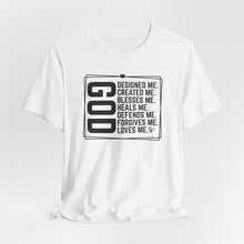 Load image into Gallery viewer, Inspirational God Quote Unisex Jersey Tee