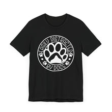 Load image into Gallery viewer, Easily Distracted by Dogs Unisex T-Shirt - Cute Pet Lover Tee