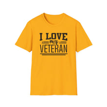 Load image into Gallery viewer, I Love my Veteran