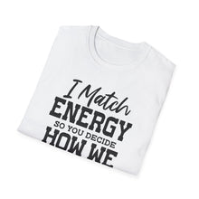Load image into Gallery viewer, Match Energy