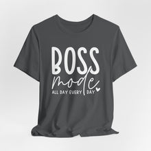 Load image into Gallery viewer, Boss Mode Unisex Jersey Tee - Motivational Short Sleeve Shirt for Entrepreneurs