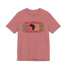 Load image into Gallery viewer, Influenced by Black History and Culture Unisex Tee