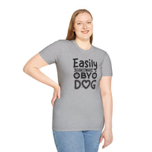 Load image into Gallery viewer, Easily Distracted by Dogs