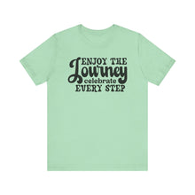 Load image into Gallery viewer, Motivational Journey Tee - Celebrate Every Step Unisex Jersey Shirt