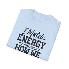 Load image into Gallery viewer, Match Energy