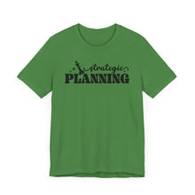 Load image into Gallery viewer, Strategic Planning Unisex Jersey Tee - Motivational Graphic T-Shirt for Creative Minds