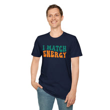 Load image into Gallery viewer, Match Energy