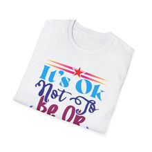 Load image into Gallery viewer, Not Okay