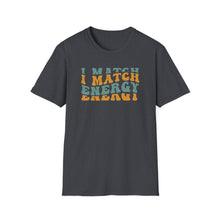Load image into Gallery viewer, Match Energy
