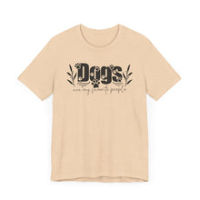 Load image into Gallery viewer, Dogs Are My Favorite People Unisex Tee - Perfect Gift for Dog Lovers