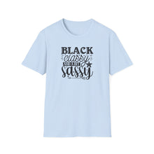 Load image into Gallery viewer, Black & Sassy