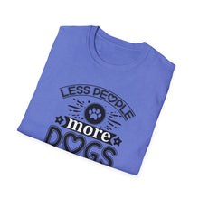 Load image into Gallery viewer, Less People More Dogs