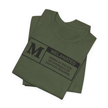 Load image into Gallery viewer, Unisex Jersey Tee - "Melanated" Graphic Short Sleeve Shirt