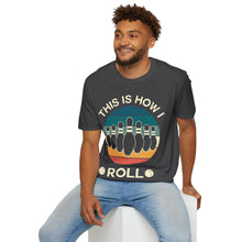 Load image into Gallery viewer, How I Roll