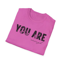 Load image into Gallery viewer, You are Enough