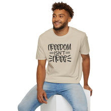 Load image into Gallery viewer, Freedom isn't Free
