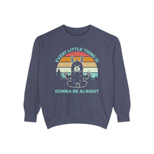 Load image into Gallery viewer, Gonna Be Alright Sweatshirt